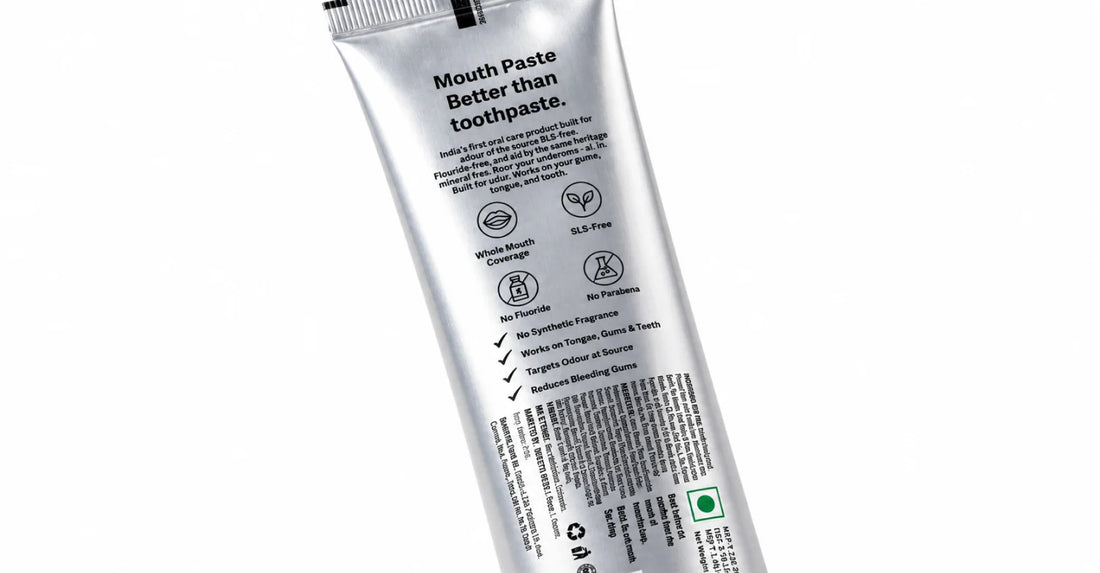 How to Read a Mouth Paste Label: What to Look For and What to Ignore